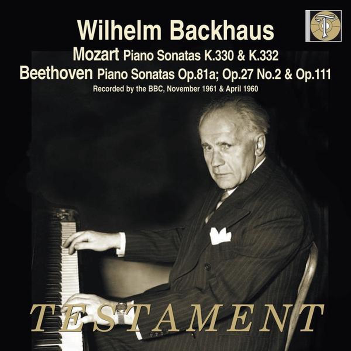 Mozart: Piano Sonatas, K. 330 & 332; Beethoven: Piano Sonatas, Opp. 81a, 27/2 & 111