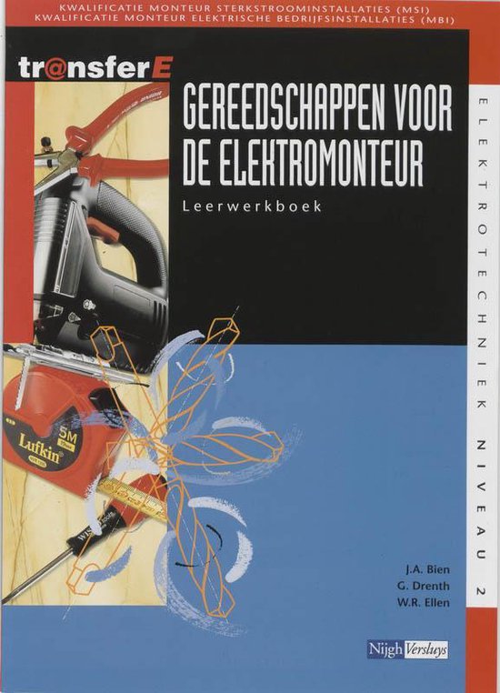TransferE 2 - Gereedschappen voor de elektromonteur Leerwerkboek