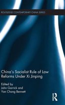 China's Socialist Rule of Law Reforms Under XI Jinping