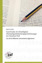 Curricula Et Strat�gies d'Enseignement/Apprentissage En Licence Fle