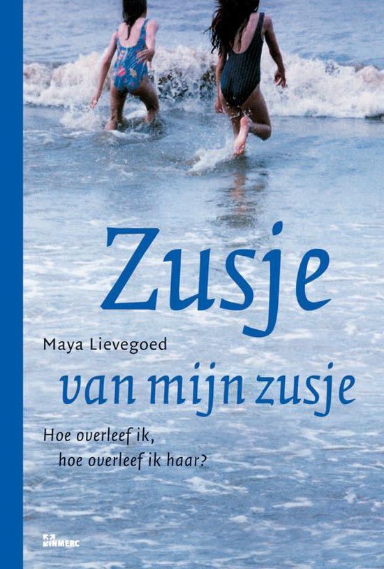 Cover van het boek 'Zusje van mijn zusje' van M. Lievegoed