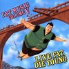 Various (Fat Music V) - Live Fat, Die Young (LP)