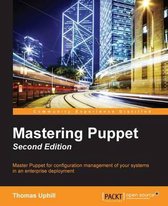 Mastering Puppet -