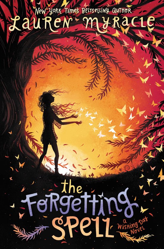 the forgetting spell by lauren myracle