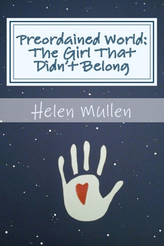 Preordained World: The Girl That Didn't Belong - cover
