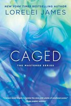 The Mastered Series 4 - Caged
