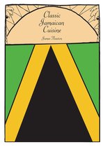 James Newton Cookbooks - Jamaican Cookbook: Classic Jamaican Cuisine