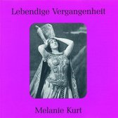 Lebendige Vergangenheit - Melanie Kurt