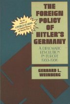 The Foreign Policy of Hitler's Germany