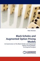 Black-Scholes and Augmented Option Pricing Models