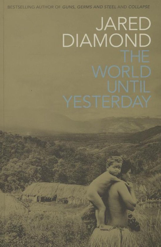 The World Until Yesterday