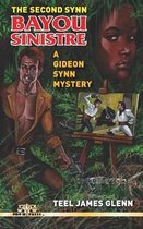 The Second Synn: Bayou Sinistre