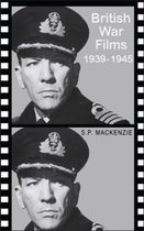 British War Films, 1939-1945