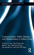 Communication, Public Opinion, And Globalization In Urban Ch