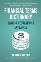 Financial Terms Dictionary - Laws & Regulations Explained