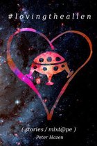 #lovingthealien