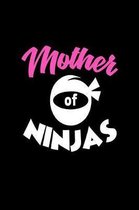 Mother Of Ninjas