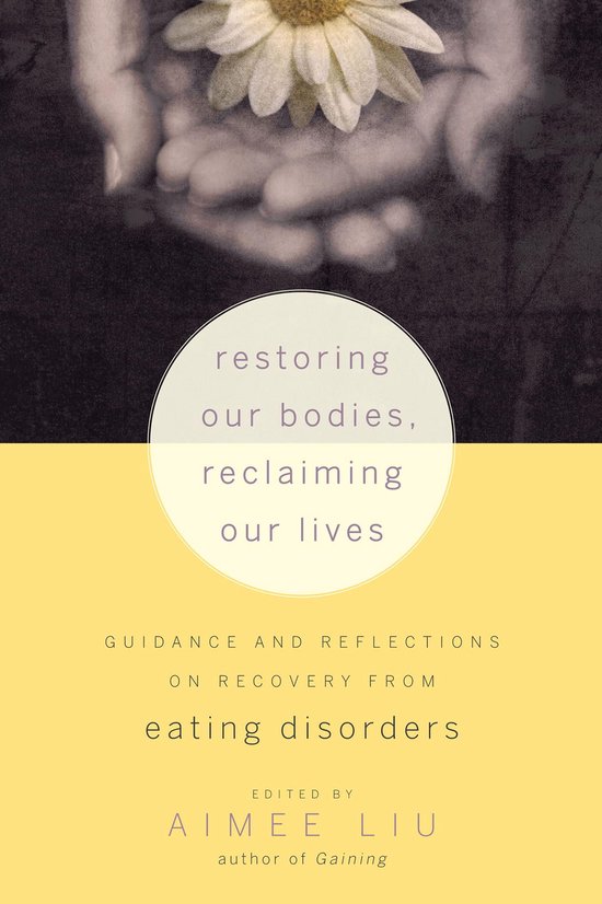 Restoring Our Bodies, Reclaiming Our Lives: Guidance and Ref ... - cover