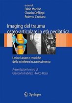 Imaging del trauma osteo articolare in eta pediatrica