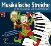 Musikalische Streiche - Mit Till Eulenspiegel und den Schildbürgern