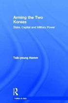 Politics in Asia- Arming the Two Koreas