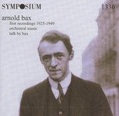 Arnold Bax: First Recordings