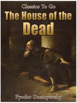 Classics To Go - The House of the Dead