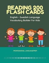 Reading 200 Flash Cards English - Swedish Language Vocabulary Builder For Kids