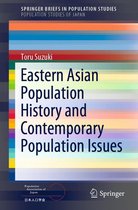 SpringerBriefs in Population Studies - Eastern Asian Population History and Contemporary Population Issues