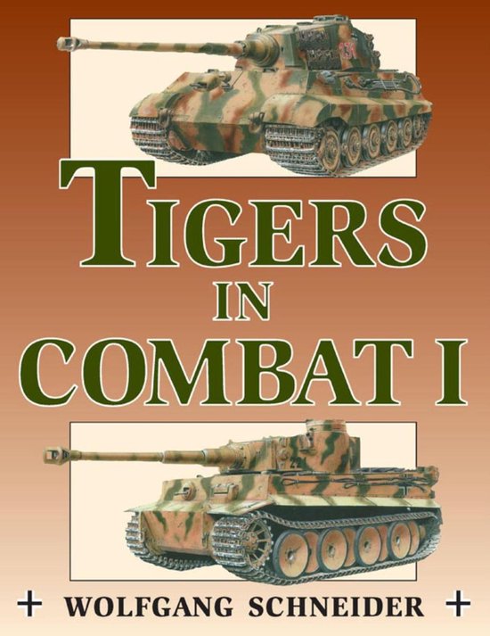 Tigers in Combat - cover