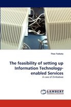 The Feasibility of Setting Up Information Technology-Enabled Services