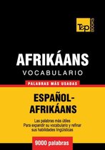 Vocabulario Español-Afrikáans - 9000 palabras más usadas