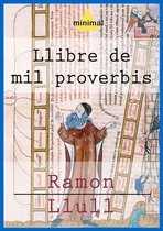 Imprescindibles de la literatura catalana - Llibre de mil proverbis