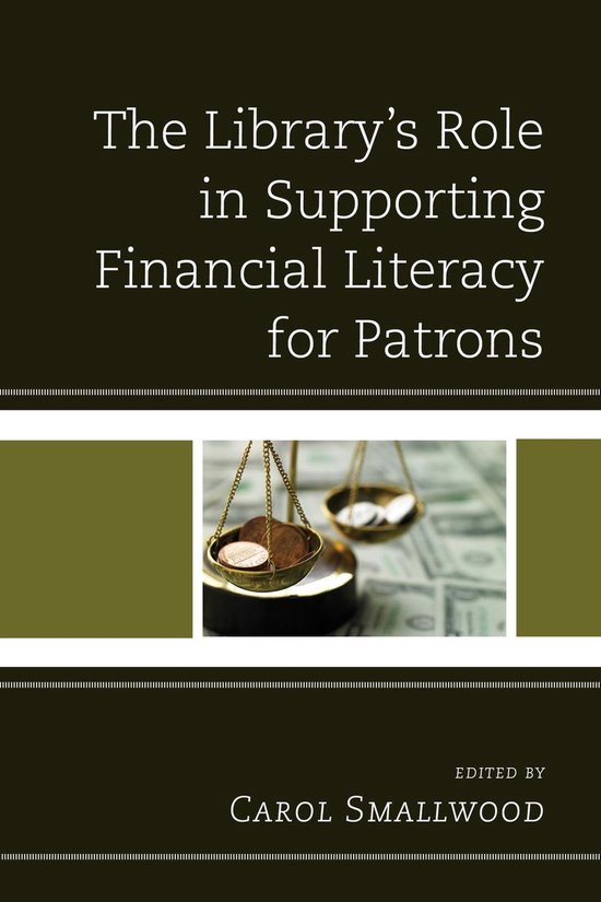 The Library's Role in Supporting Financial Literacy for Patr ... - cover