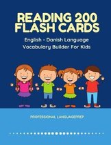 Reading 200 Flash Cards English - Danish Language Vocabulary Builder For Kids