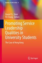 Quality of Life in Asia 6 - Promoting Service Leadership Qualities in University Students