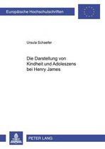 Die Darstellung Von Kindheit Und Adoleszenz Bei Henry James