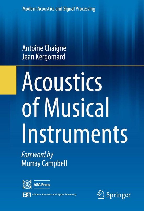 Modern Acoustics and Signal Processing Acoustics of Musical