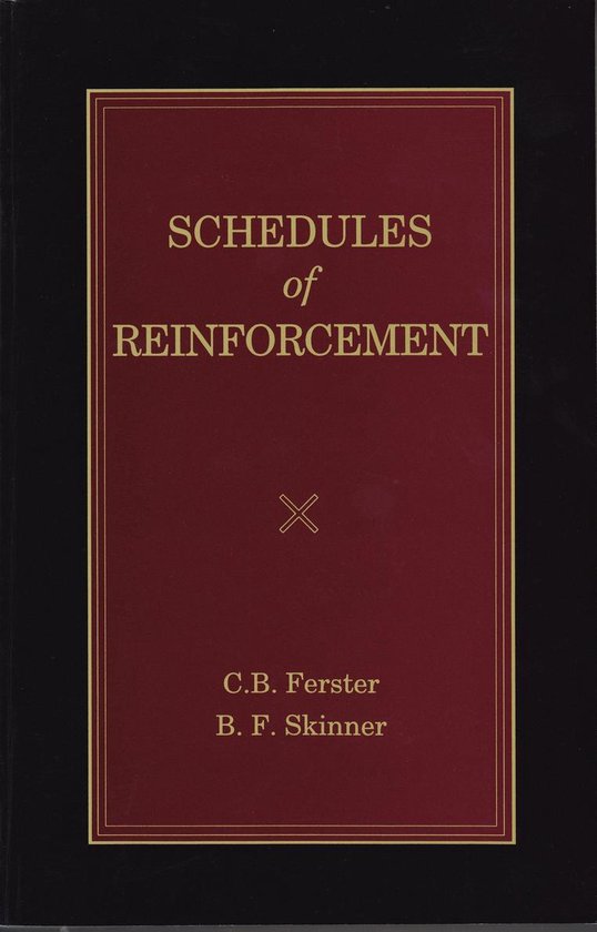 B. F. Skinner Reprint Series - Schedules of Reinforcement - cover