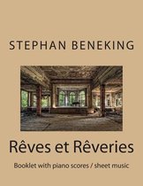 Stephan Beneking Reves et Reveries: Beneking