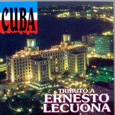 Cuba: Tributo a Ernesto Lecuona