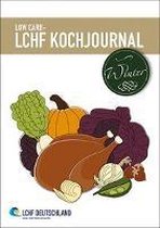 Low Carb - LCHF Kochjournal Winter