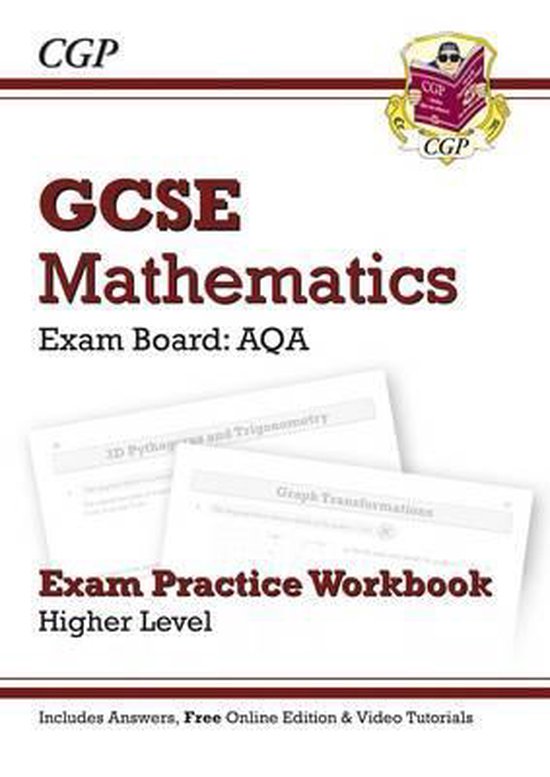 GCSE Maths AQA Exam Practice Workbook with Answers and Online Edition Higher (A*G...
