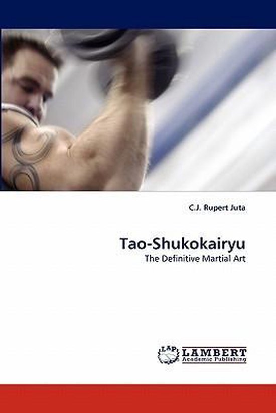 Rupert Juta Tao-Shukokairyu, C J Rupert Juta | 9783844308594 | Boeken | bol.com