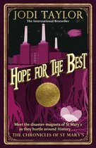 Boek cover Hope for the Best van Jodi Taylor