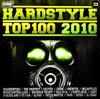 Various Artists - Hardstyle Top 100 - 2010