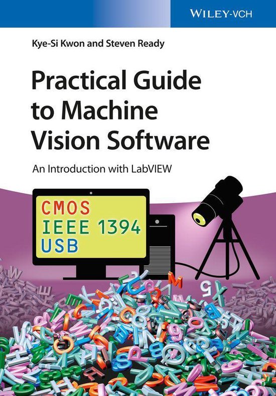Practical Guide to Machine Vision Software (ebook), Kye-Si Kwon ...
