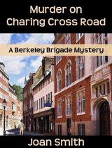 Berkeley Brigade 9 - Murder on Charing Cross Road