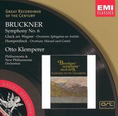 Bruckner: Symphony No. 6; Gluck, Humperdinck: Overtures