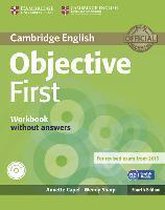 Objective First - Fourth Edition. Workbook without answers with Audio CD